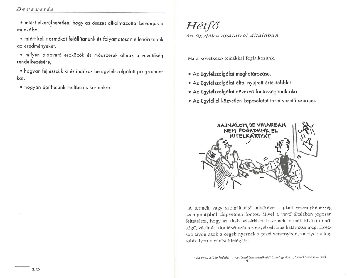 Az ügyfél szolgálatában - Image 3